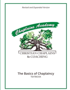 Paperback Christian Chaplains & Coaching: The Basics of Chaplaincy Book