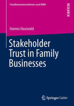 Paperback Stakeholder Trust in Family Businesses Book