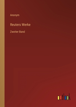 Paperback Reuters Werke: Zweiter Band [German] Book
