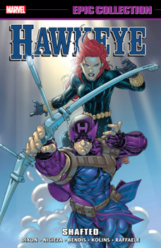 Paperback Hawkeye Epic Collection: Shafted Book