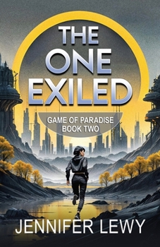 Paperback The One Exiled: A YA Sci-Fi Adventure Book