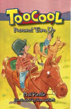 Round 'Em Up - Book  of the Toocool Series 5