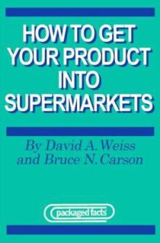 Paperback How to Get Your Product Into Supermarkets Book