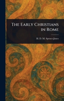 Hardcover The Early Christians in Rome Book