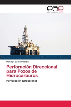 Paperback Perforación Direccional para Pozos de Hidrocarburos [Spanish] Book