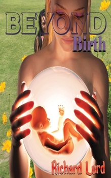 Paperback Beyond Birth Book