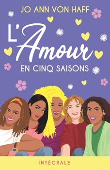 Paperback L'Amour en cinq saisons: l'Intégrale [French] Book