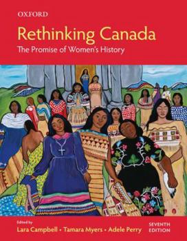 Paperback Rethinking Canada: The Promise of Women's History Book