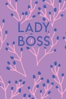 Paperback Lady Boss: 110 Blank Lined College Ruled Journal for Women Book