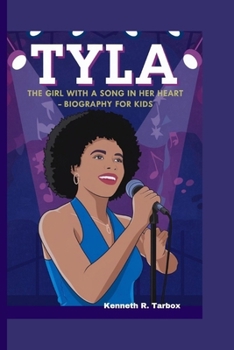 TYLA: The Girl with a Song in Her Heart - Biography for kids