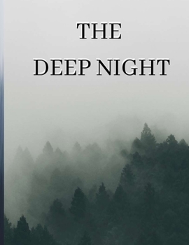 The Deep Night