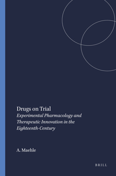 Paperback Drugs on Trial: Experimental Pharmacology and Therapeutic Innovation in the Eighteenth-Century Book