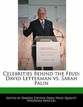 Paperback Celebrities Behind the Feud: David Letterman vs. Sarah Palin Book