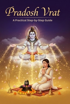 Pradosh Vrat: A Practical Step-by-Step Guide