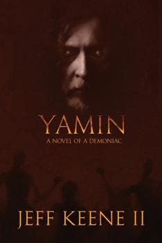 Paperback Yamin: A Novel of a Demoniac Book