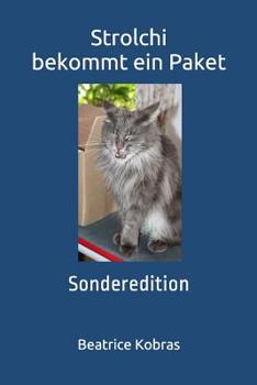 Paperback Strolchi bekommt ein Paket: Sonderedition [German] Book