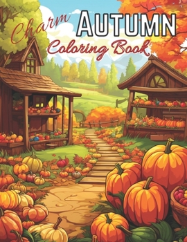 Paperback Autumn Charm Coloring Book