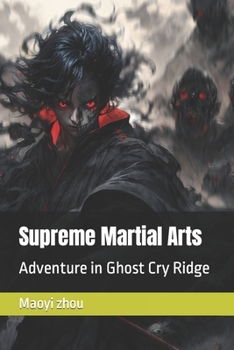 Paperback Supreme Martial Arts: Adventure in Ghost Cry Ridge Book