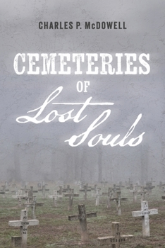 Paperback Cemeteries of Forgotten Souls Book