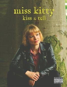 Paperback Miss Kitty - Kiss & Tell: Guitar Songbook with Lyrics Book