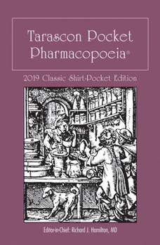 Paperback Tarascon Pocket Pharmacopoeia 2019 Classic Shirt-Pocket Edition Book