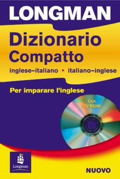 Paperback Longman Dizionario Compatto English-Italian Secondary Beginner/Intermediate Dictionary and CD-ROM Pack (Italian Bilingual Dictionary) (English and Italian Edition) Book