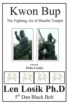 Paperback Kwon Bup The Shaolin Temple Fighting Art Book