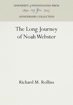 Hardcover The Long Journey of Noah Webster Book