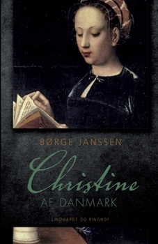 Paperback Christine af Danmark [Danish] Book