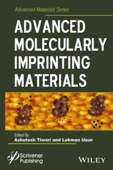 Hardcover Advanced Molecularly Imprinting Materials Book