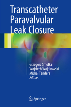 Hardcover Transcatheter Paravalvular Leak Closure Book