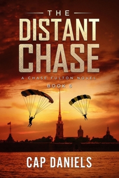 Paperback The Distant Chase: A Chase Fulton Novel Book