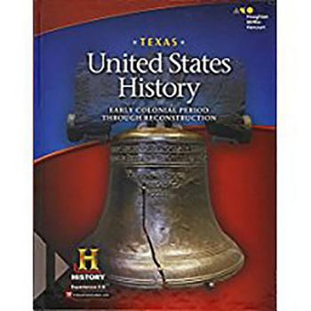 Hardcover Student Edition 2016: Early Colonial Period Through Reconstruction Book