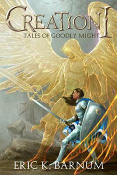 Paperback Creation I - Tales of Goodly Might Book
