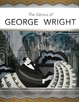 Hardcover The Genius of George Wright: Volume 1 Book
