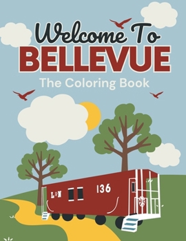 Welcome to Bellevue, The Coloring Book