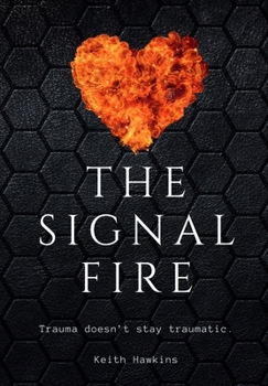 Hardcover The Signal Fire Book