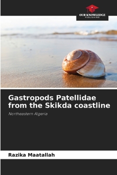 Paperback Gastropods Patellidae from the Skikda coastline Book