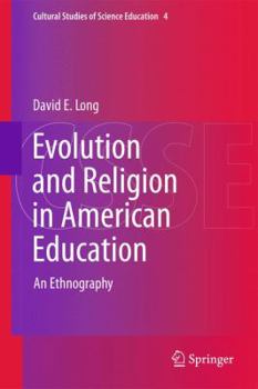 Hardcover Evolution and Religion in American Education: An Ethnography Book