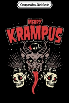 Composition Notebook: Merry Krampus Christmas Psychobilly Horror (HR) Journal/Notebook Blank Lined Ruled 6x9 100 Pages