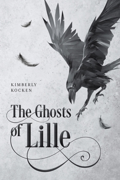 Paperback The Ghosts of Lille Book