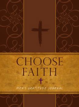 Leather Bound Choose Faith: Men's Gratitude Journal Book