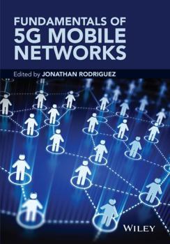 Hardcover Fundamentals of 5g Mobile Networks Book