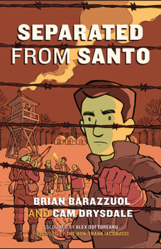 Paperback Separated from Santo: The True Story of an Italian-Canadian Internee During the Second World War Book