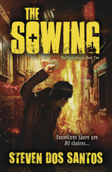 The Sowing - Book #2 of the Torch Keeper