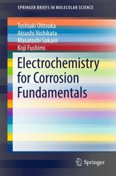 Paperback Electrochemistry for Corrosion Fundamentals Book