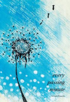 Paperback Every Passing Minute Book