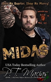 Paperback Midas, Merciless Few MC, NorCal Chapter: Give No Quarter, Show No Mercy! Book