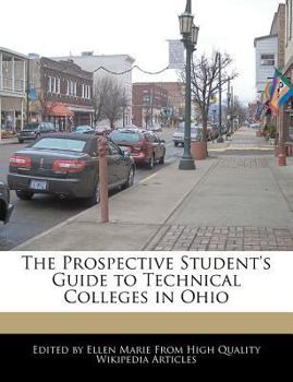 Paperback The Prospective Student's Guide to Technical Colleges in Ohio Book