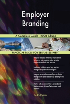Paperback Employer Branding A Complete Guide - 2020 Edition Book